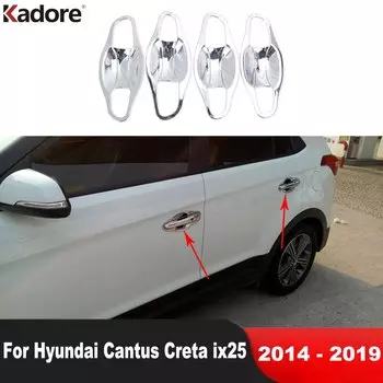 Боковая дверная ручка, крышка чаши, Накладка для Hyundai Cantus Creta ix25 2014 2015 2016 2017 2018 2019, хромированные автомобильные внешние аксессуары