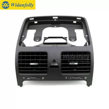 Черная передняя панель Widanfolly, центральный воздуховод для Jetta MK5 Golf MK5 Rabbit 2006-2009 1K0819728F 1K0 819 728 F