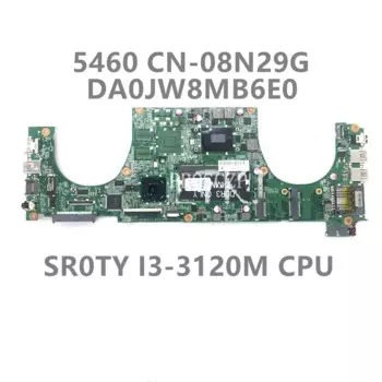 CN-08N29G 08N29G 8N29G Высококачественная материнская плата для ноутбука DELL V5460 5460, материнская плата DA0JW8MB6E0 SR0TY I3-3120M, процессор, 100% тест