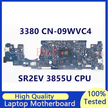 CN-09WVC4 09WVC4 9WVC4 материнская плата для ноутбука Dell Latitude 13 3380 материнская плата с процессором SR2EV 3855U 16811-1 100% протестирована хорошо