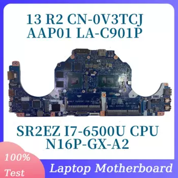 CN-0V3TCJ 0V3TCJ V3TCJ With SR2EZ I7-6500U CPU Mainboard For DELL 13 R2 Laptop Motherboard AAP01 LA-C901P N16P-GX-A2 100% Tested