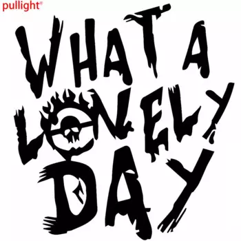 Сумасшедшая бытовая дорога, что прекрасный день! Стайлинг автомобильных окон, бамперы, аксессуары для мотоциклов, украшения, виниловые наклейки на автомобиль.