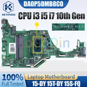 DA0P5DMB8C0 для HP 15-DY 15T-DY 15S-FQ, материнская плата для ноутбука i3 i5 i7 10-го поколения L71755-601 L71755-001 L71757-001, материнская плата для ноутбука