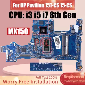 DAG7BDMB8F0 для ноутбука HP Pavilion 15T-CS, материнская плата i3 i5 i7 8-го поколения, MX150 2G L34174-601