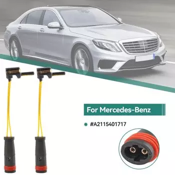 Датчик износа тормозной колодки для Mercedes Benz W220 W203 W211 W221 W204 W212 2115401717 2205400717 2205400617, 2 шт.