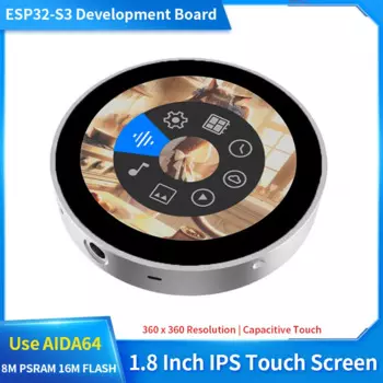 Детская плата, экран 1,8 дюйма, сенсорный IPS LCD 8M PSRAM 16M FLASH 360*360, вторичный экран для Arduino WiFi Bluetooth AIDA64