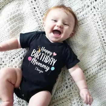 Детский комбинезон с надписью «Happy Bithday Mommy I Love You»