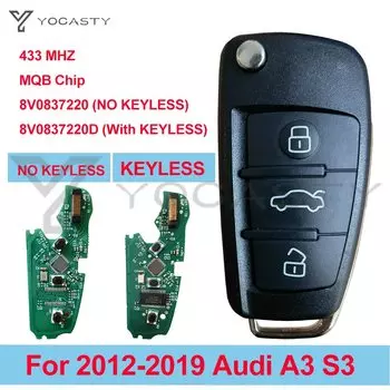 Дистанционный флип-ключ yocпластика 8V0837220D 8V0837220, смарт-ключ MQB 48 чип 434 МГц для AUDI A3 S3 2012 2013 2014 2015 2016 2017 2019