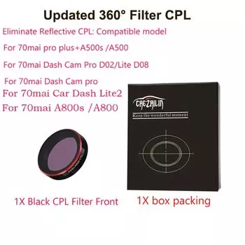 Для 70mai Dash Cam pro plus+ A500S CPL устраняет светоотражающий фильтр для 70mai A500S Pro lite D02/D08/70mai lite2 CPL