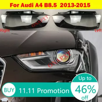 Для Audi A4 B8.5 автомобильные передние фары прозрачные абажуры корпус фары крышка линзы фары стекло 2013-2015