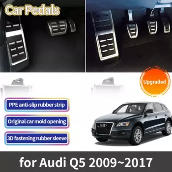 Для Audi Q5 8R 2009 2010 2011 2012 2013 2014 2015 2017 аксессуары автомобильные педали акселератора из нержавеющей стали Нескользящая педаль