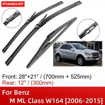 Для Benz M ML Class W164 2006-2015 28 "+ 21" + 12 "передние и задние щетки стеклоочистителя, аксессуары для резки 2010 2011 2012 2013 2014 2015
