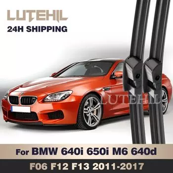 Для BMW 640i 650i M6 640d F06 F12 F13 2011-2017 2012 2013 стеклоочиститель передние щетки стеклоочистителя лобовое стекло щетка 26 "+ 18"
