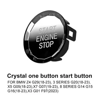 Для BMW G20 Z4 G29 X5 G05 X7 G07 G14 G15 G16 X3 G01 F97 Кристалл автомобильного двигателя Кнопка запуска крышки зажигания Стоп-выключатель Аксессуары