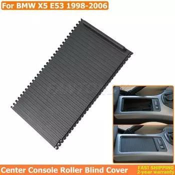 Для BMW X5 E53 1998-2006 51168402941 51168408026 Новая крышка центральной консоли автомобиля, скользящая рулонная шторка, держатель для стакана с водой, занавеска
