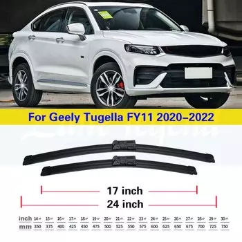 Для Geely Tugella FY11 2020 2021 2022 переднее лобовое стекло, щетки стеклоочистителя, резак, автомобильные аксессуары 24 "+ 17"