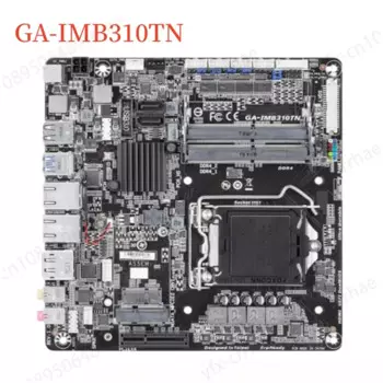 Для Gigabyte GA-IMB310TN материнская плата H310 16GB LGA1151 DDR4 Mini-ITX материнская плата 100% протестирована Быстрая доставка