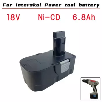 Для interskol 18V 6.8Ah Ni-CD H18 INT18 DA-18ER WU-18ER H14 EB14 TNT14 H12 EB12 TNT12 аккумулятор для электроинструмента