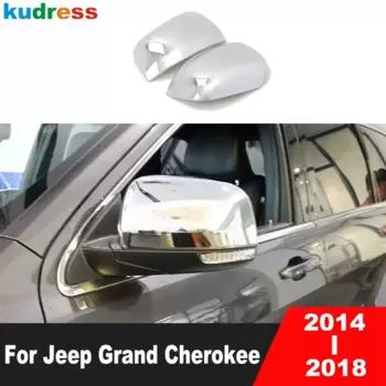 Для Jeep Grand Cherokee 2014, 2015, 2016, 2017, 2018, хромированные зеркальные боковые аксессуары