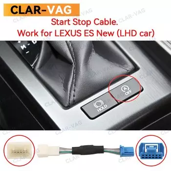 Для Lexus ES 2018-2021 Автомобильный Автоматический старт и стоп-подавитель, Устранитель двигателя, отключение вилки, автоматический привод и кабель парковки