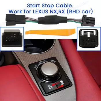 Для LEXUS NX RX 2015-2020 eft или правого руля, автоматическая остановка запуска двигателя, выключение, датчик закрытия, штепсельная вилка, умная остановка, отменка