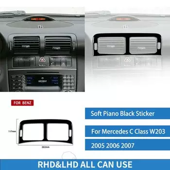 Для Mercedes C Class W203 2005 2006 2007 панель приборной панели Центральная рамка воздуховыпускного отверстия мягкие черные стикеры Pinao аксессуары для интерьера автомобиля