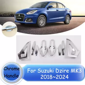 Для Suzuki Dzire MK3 2018 2019 2020 2021 2022 2023 2024 хромированная дверная ручка, автомобильные аксессуары, защитная крышка, наклейки