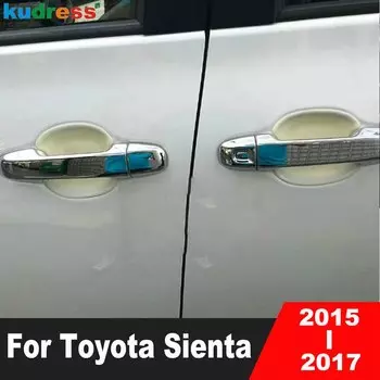 Для Toyota Sienta NHP170 2015 2016 2017, хромированная дверная ручка, накладка на дверные ручки, накладка на молдинг, наклейка, автомобильные аксессуары