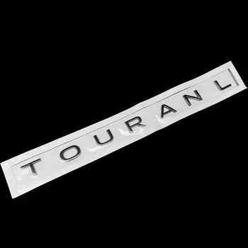Для VW TOURAN L ABS блестящая черная наклейка на задний багажник автомобиля буквы логотип маркировка значок эмблема наклейка