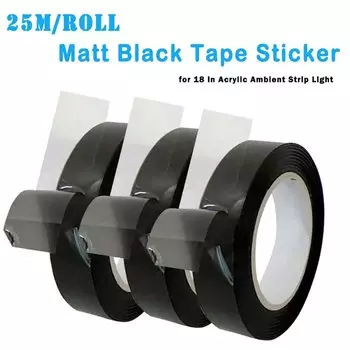 Дымовая матовая черная лента, наклейка для автомобильного окружающего освещения, часть направляющего волоконно-оптического волокна для атмосферы 18/22 в 1, акриловая полоска 25 м/рулон