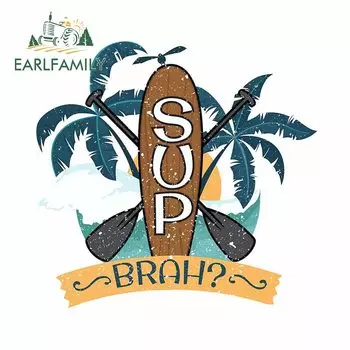 EARLFAMILY 13 см x 12,6 см для стоячего весла на доске Sup Brah Автомобильная наклейка наклейка на дверь автомобиля окна водонепроницаемое украшение