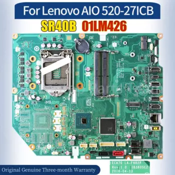 ECA70 LA-F882P для Lenovo AIO 520-27ICB, материнская плата 01LM426 SR40B, 100% протестированная материнская плата для ноутбука «все в одном»