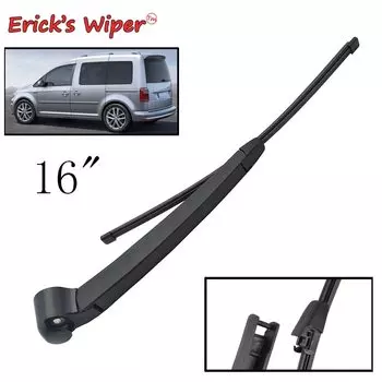 Erick's Wiper 16 "задний комплект щеток и рычагов для VW Caddy 2K 2004-2016 лобовое стекло задняя дверь щетка от дождя