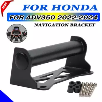 For HONDA ADV350 ADV 350 2022 2023 2024 Motorcycle Accessories Phone Holder Windshied Mount GPS Navigation Bracket Crossbar