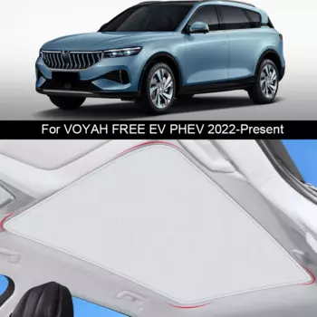 Для VOYAH FREE EV PHEV 2022-2025 модернизированная нано-ледяная ткань Пряжка солнцезащитные оттенки стекло для крыши, Солнцезащитный солнцезащитный Теплоизоляционный люк