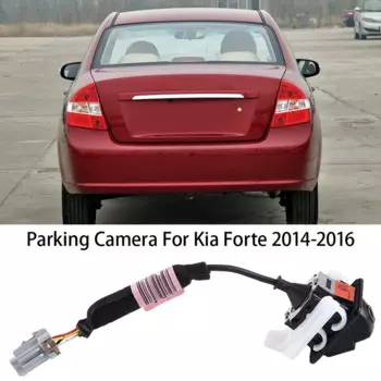 Фотокамера заднего вида 95760-A7300 для Kia Forte 2014-2016 95760-A7000 95760-A7720 95760-A7730, простая в использовании