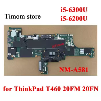 Фотосессия для ThinkPad T460 20FM 20FN Встроенная Материнская плата FRU 01AW324 01HW828 01AW336 01AW326 01HW833 01AW342