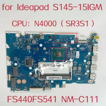 FS440FS541 NM-C111 материнская плата для Ideapad S145-15IGM материнская плата для ноутбука CPU:N4000 SR3S1 DDR4 FRU:5B20S42281 5B20S42282 тест ОК