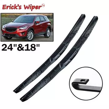 Гибридные передние щетки стеклоочистителя Erick's Wiper LHD для Mazda CX-5 CX5 KE 2012-2017 Щетки от дождя для лобового стекла 24 "+ 18"