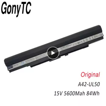 GONYTC 15V 84WH A42-UL50 Аккумулятор для ноутбука ASUS UL30 UL30A U30JC UL50 UL80 U30 U35 U45 UL30A UL80A Series A41-UL80 A42-UL30