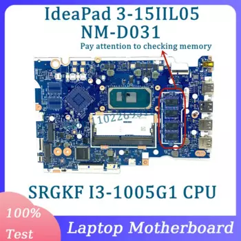 GS454/GS554/GV450/GV550 NM-D031 для Lenovo IdeaPad 3-15IIL05 материнская плата для ноутбука с SRGKF I3-1005G1 центральная плата 100% тест хорошо
