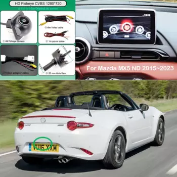 HD камера заднего вида «рыбий глаз» для Mazda MX5 ND 2015 ~ 2023, работа с OEM заводским блоком, резервная камера заднего вида для парковки, Plug and Play