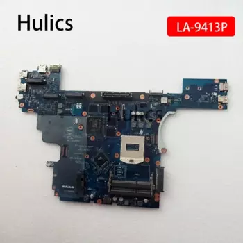 Hulics использовала материнскую плату для ноутбука DELL Latitude E6540, материнская плата VALA0 LA-9413P, основная плата