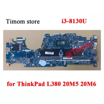 I3-8130U для ThinkPad L380 20M5 20M6 материнская плата FRU 5B21B35273 5B21B35328 5B21B35283 5B21B35340 5B21B35270 5B21B35322 5B21B35277
