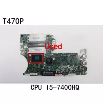 Используется для Lenovo ThinkPad T470P 20J6 20J7 Материнская плата ноутбука I5-7440HQ GPU 2G FRU 01YR883 01HW887