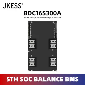 JKESS 8S 10S 12S 16S 300A Умный инвертор SOC Balance BMS 24V 48V 300A Семейное хранилище энергии Lifepo4/Li-ion/LTO для Deye Growatt