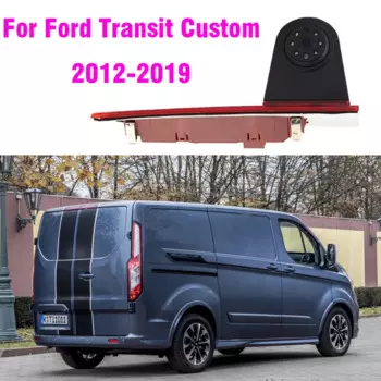 Камера заднего вида HD 3rd с Стоп-сигналом для Ford Transit Custom 2012-2019