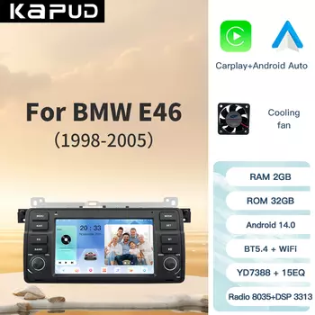 Kapud 7 "Android14 навигационное радио для BMW 3 E46 автомобильная стерео мультимедиа 318/320/325/330/335 M3 1998-2005 360 CarPlay AUTO BT GPS