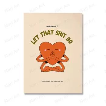 Картина на холсте "Let that Shit Go"