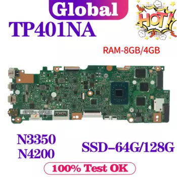 KEFU Материнская плата ASUS Vivobook Flip 14 TP401NA TP401 TP401N материнская плата для ноутбука N3350 N4200 4 ГБ/8 ГБ-ОЗУ SSD-64G/128G материнская плата
